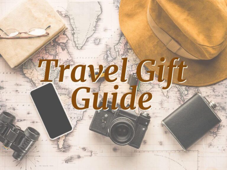Best Gifts for a Traveller: A Travel Gifts Guide
