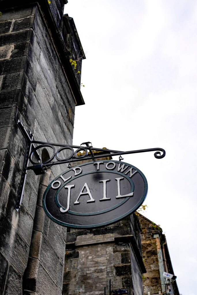 Old Town Jail Sign in Stirling Scotland