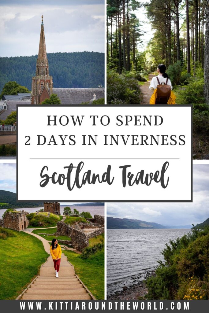 How to spend 2 days in Inverness Scotland
